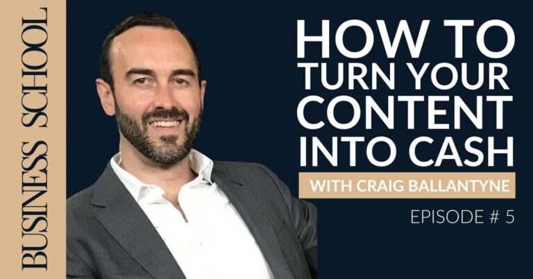 How to Turn Your Content Into Cash With Craig Ballantyne