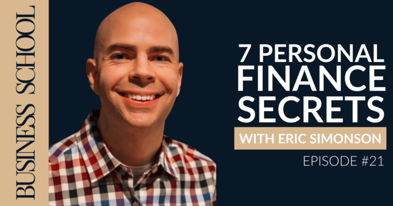 7 Personal Finance Secrets with Eric Simonson